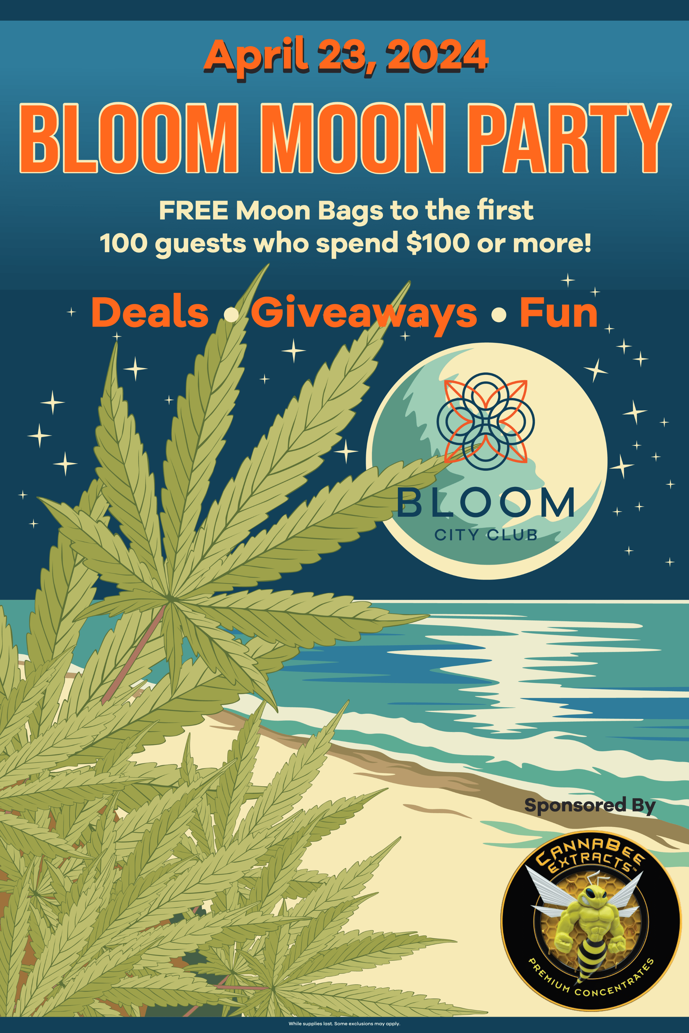 April 23rd Bloom Moon Party CannaBee